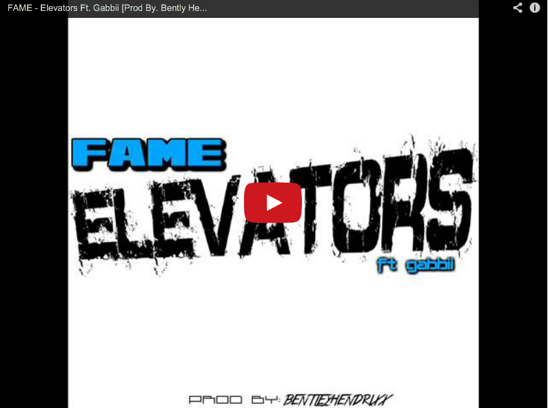 Fame – Elevators (Featuring Gabbii) Video